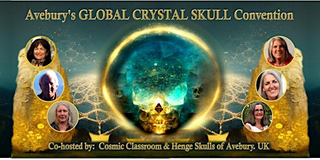 Avebury's Global Crystal Skull Convention
