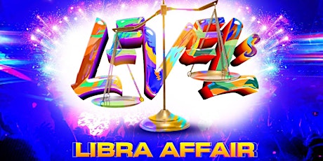 "LEVELS" Libra Affair