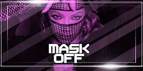 Mask Off : A Lit Thursday Party @ The Reserve