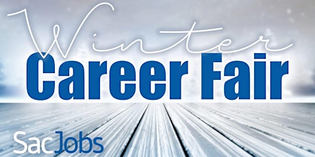 SacJobs Winter Caree Fair primary image