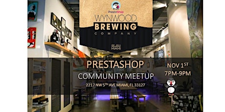 PrestaShop eCommerce Community Meetup at Wynwood Brewing primary image