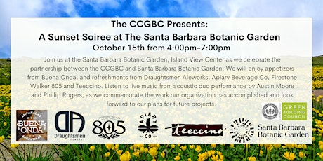 The CCGBC Presents: A Sunset Soiree at The Santa Barbara Botanic Garden
