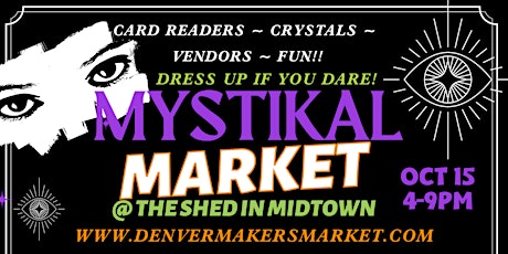 Mystikal Market @ The Shed