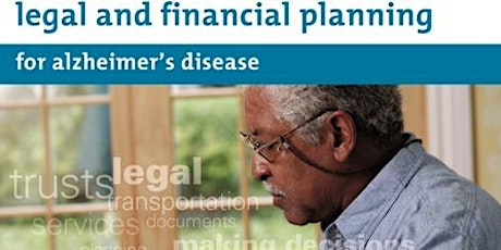 Legal and Financial Planning For Alzheimer's Disease primary image