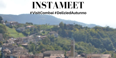 Immagine principale di Instameet #VisitCombai 