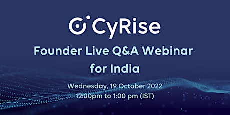 CyRise Accelerator: Q+A for Indian cyber founders