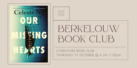 October Literature Book Club - Our Missing Hearts by Celeste Ng