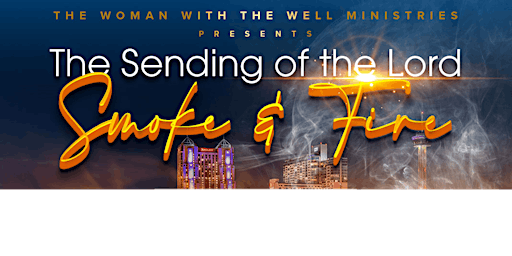 Smoke & Fire / The Sending of the Lord Prophetic Infusion