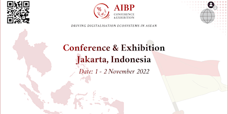 2022 AIBP Conference & Exhibition: Jakarta, Indonesia