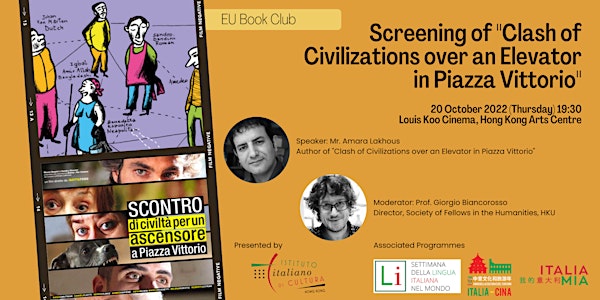 Screening of  “Clash of Civilizations Over an Elevator in Piazza Vittorio”