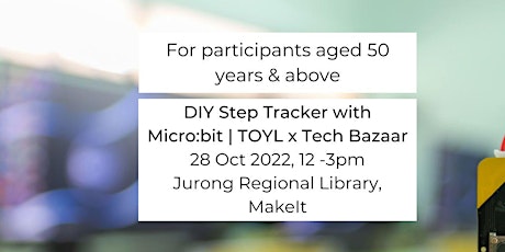 DIY Step Tracker with Micro:bit | TOYL x Tech Bazaar