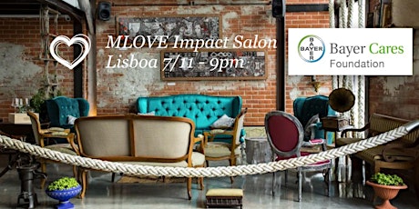 Hauptbild für MLOVE Impact Salon – Lisboa