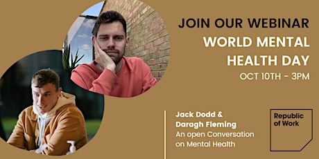 An Open Conversation on Mental Health with Jack Dodd and Daragh Fleming