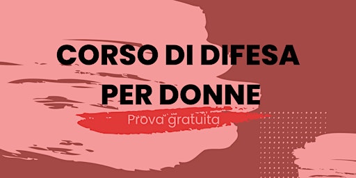 Hauptbild für Corso di difesa per donne