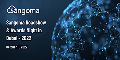 Sangoma Roadshow & Awards Night in Dubai - 2022  primärbild