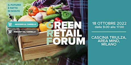 Green Retail Forum 2022 | Il futuro è fatto di scelte