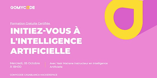 Formation  :  Initiez-vous à l'intelligence artificielle - GOMYCODE Maroc