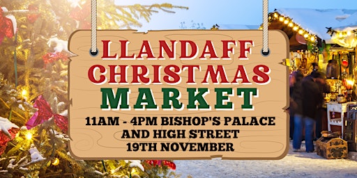 Llandaff Christmas Markets primary image