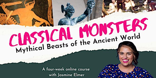 Classical Monsters: Mythical Beasts of the Ancient World