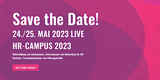 HR CAMPUS 2023 - Die HR- & NEW WORK Workshop-Konferenz in Mitteldeutschland