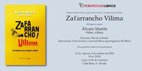 Presentación del libro 'Zafarrancho Vilima, el futuro era mejor antes'