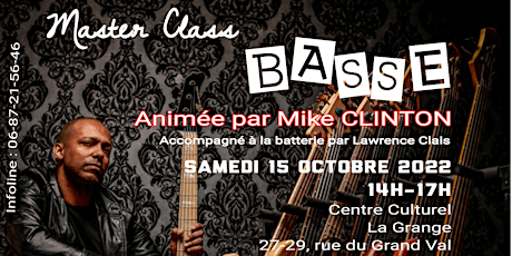 Master Class BASSE - Mike CLINTON accompagné par L