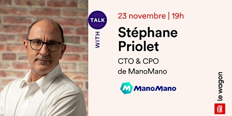 ApéroTalk avec Stéphane Priolet, CTO & CPO de ManoMano