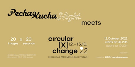 Pecha Kucha Night meets circular[x]change