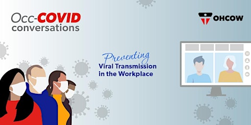 Occ-COVID Conversations: Preventing Viral Transmission in the Workplace