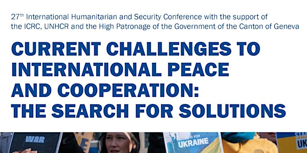 27TH INTERNATIONAL HUMANITARIAN AND SECURITY CONFERENCE