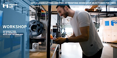 Workshop - Introduction to 3D printing with FDM technology