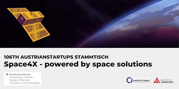 #106 AustrianStartups Stammtisch - Space4X | powered by space solutions
