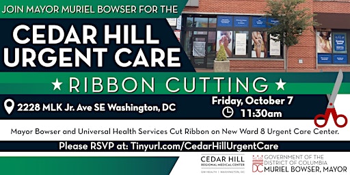 Mayor Bowser and UHS Cut Ribbon on New Ward 8 Urgent Care Center