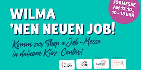 “Shop a Job”-Messe in der WILMA Shoppen