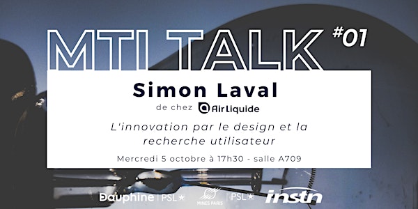 MTI TALK #1 : L'innovation par le design et la recherche utilisateur