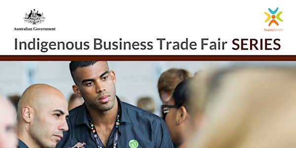 Indigenous Business Trade Fair Series: Perth