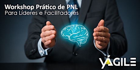 Imagem principal do evento Workshop Prático de PNL para Líderes e Facilitadores