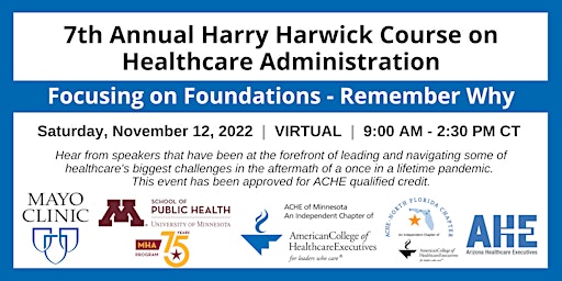 7th Annual Harry Harwick Course on Healthcare Administration