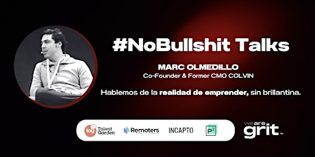 NoBullshit Talk  #02 | Marc Olmedillo Diaz - Co Founder - Ex CMO Colvin