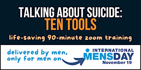 Imagen principal de Talking about Suicide: Ten Tools - International Men's Day