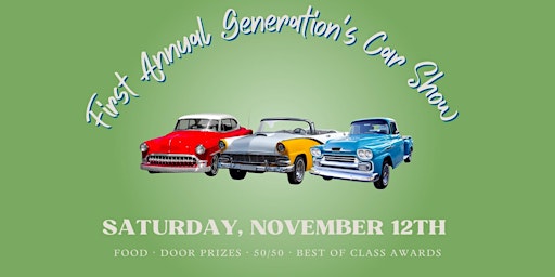 Generations Car Show November 12,2022