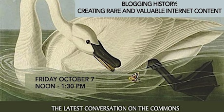 Conversations on the Commons:  Blogging History