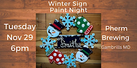 Personalized Winter Sign Painting @ Pherm  Brewing w Maryland Craft Parties