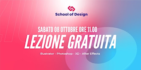 Lezione Illustrator - Photoshop - XD - After Effects