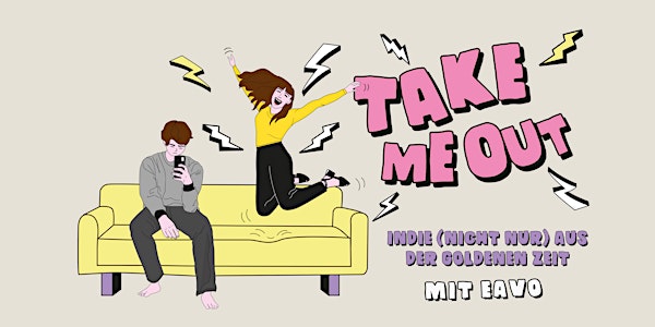 Take Me Out Osnabrück – Indie (nicht nur) aus der Goldenen Zeit // mit eavo