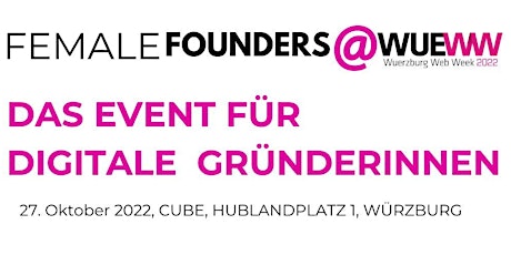 Immagine principale di Female Founders@WueWW2022 