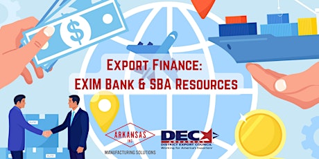 Export Finance: EXIM Bank and SBA Resources