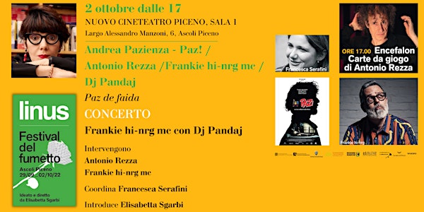 Andrea Pazienza - Paz! Antonio Rezza / Frankie hi-nrg mc/ Dj Pandaj