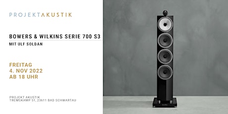 Bowers & Wilkins Serie 700 S3 VIP-Event