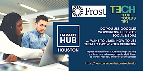 Tech, Tools and Tips: Digital Training Day at Impact Hub Houston